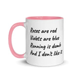 Roses are Red...running is dumb NOW WITH COLOR!