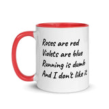 Roses are Red...running is dumb NOW WITH COLOR!