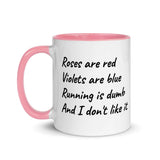 Roses are Red...running is dumb NOW WITH COLOR!
